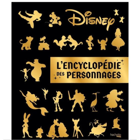 DISNEY L'encyclopédie des personnages Disney