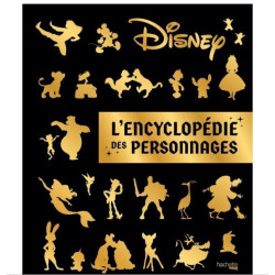 DISNEY L'encyclopédie des personnages Disney