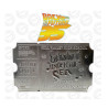 TICKET PLAQUE ARGENT RETOUR VERS LE FUTUR EDITION LIMITEE