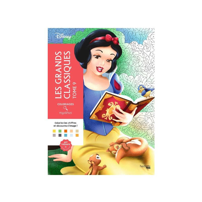 LIVRE DE COLORIAGES Coloriages mystères Disney Les Grands classiques Tome 9