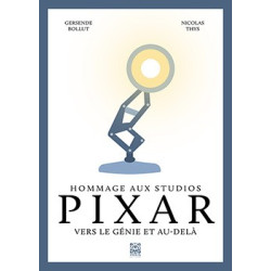 HOMMAGE AUX STUDIOS PIXAR - Nouvelle édition