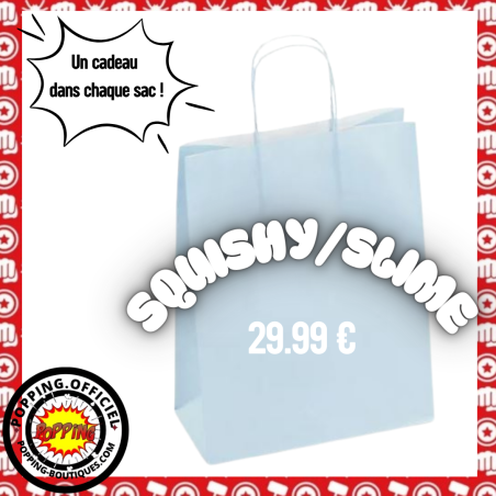 SAC SURPRISE SQUISHY/SLIME - Avec Cadeau