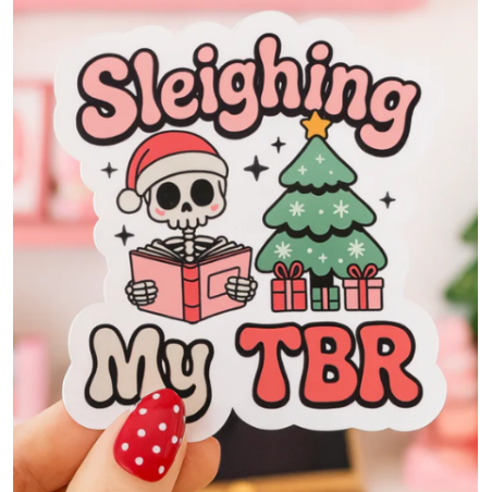 Autocollant découpé " Sleighing my TBR "