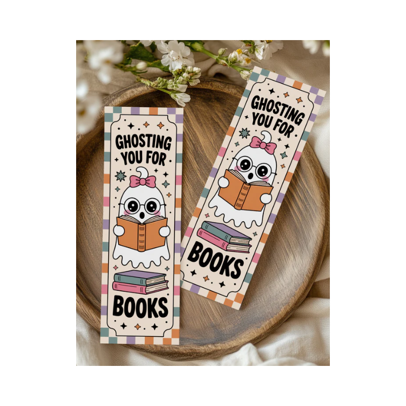 Marque-pages " Ghosting you for books "