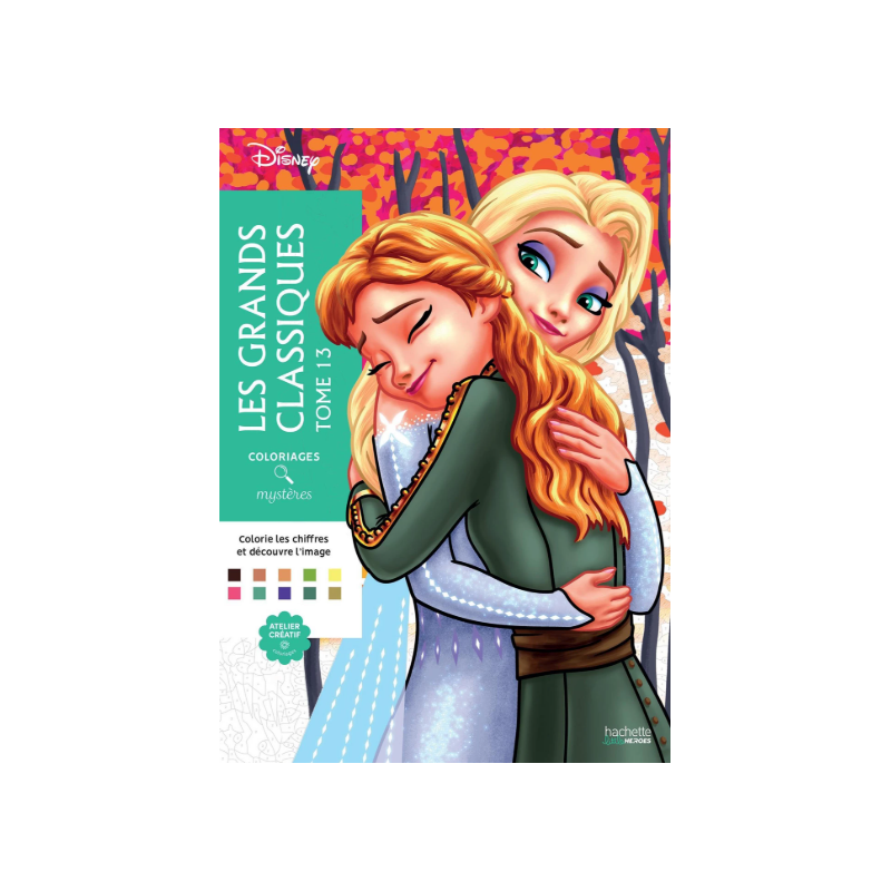 Coloriages mystères Disney - Grands classiques Tome 13