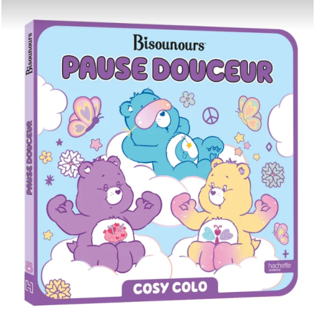 Bisounours - Pause douceur - Cosy colo