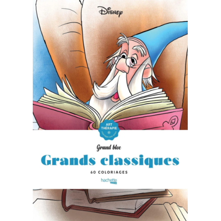 COLORIAGE Grand bloc Disney Grands classiques