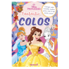 Disney Princesses - Fantastic' Colos (Cendrillon, Belle et Tiana) - Coloriages codés, numérotés, mystères, points à relier