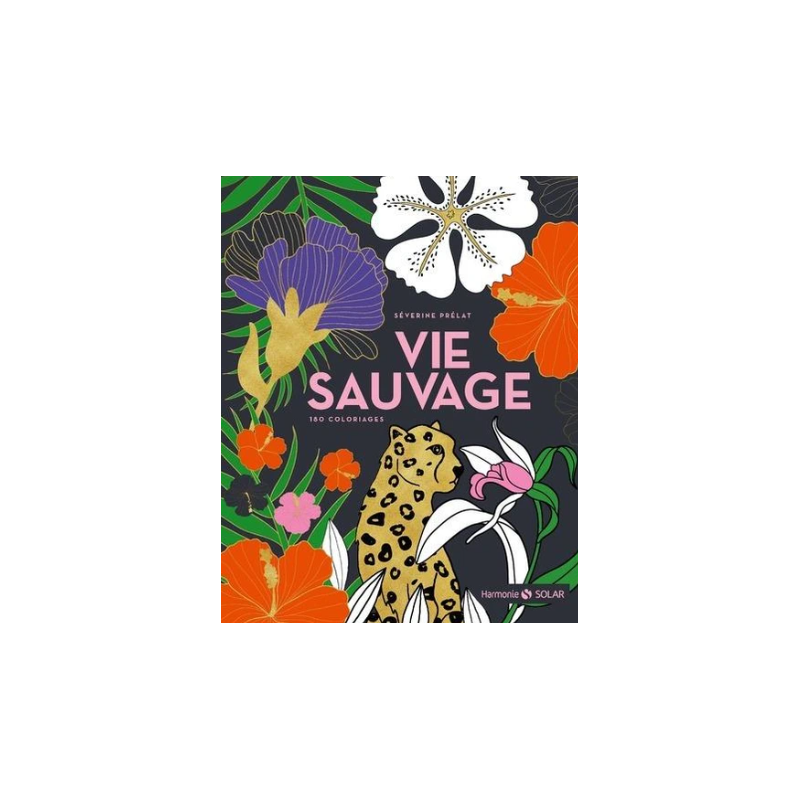 Coloriage Vie Sauvage