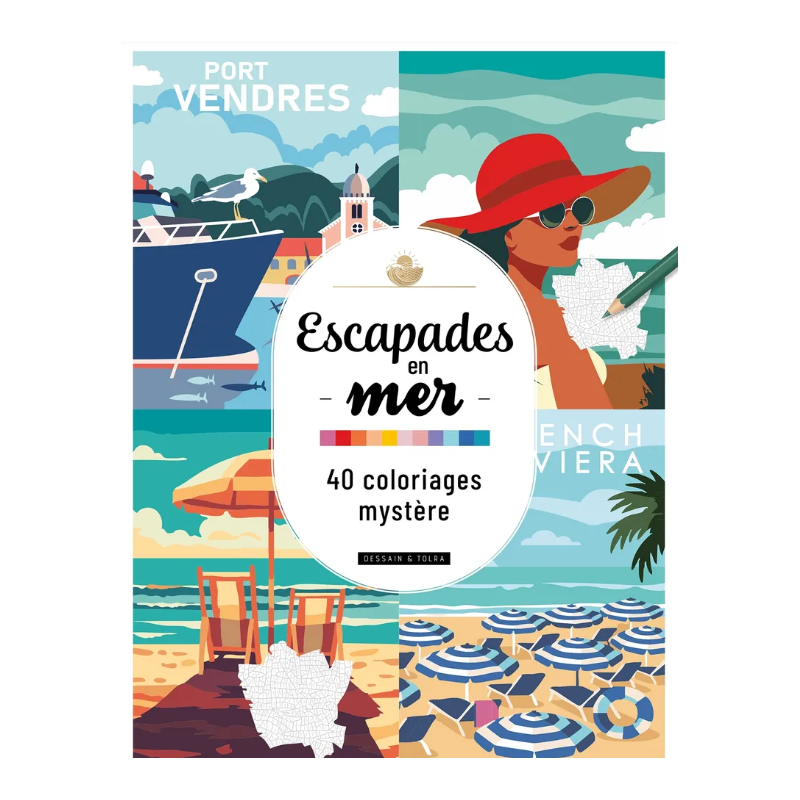 Escapades en mer 40 Coloriages Mystère