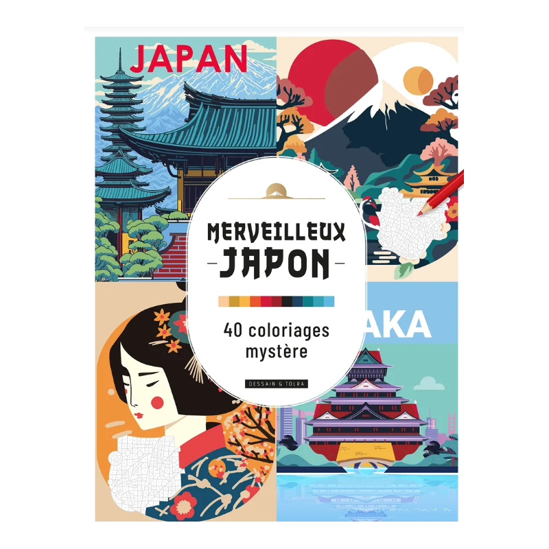 Merveilleux Japon 40 coloriages mystère